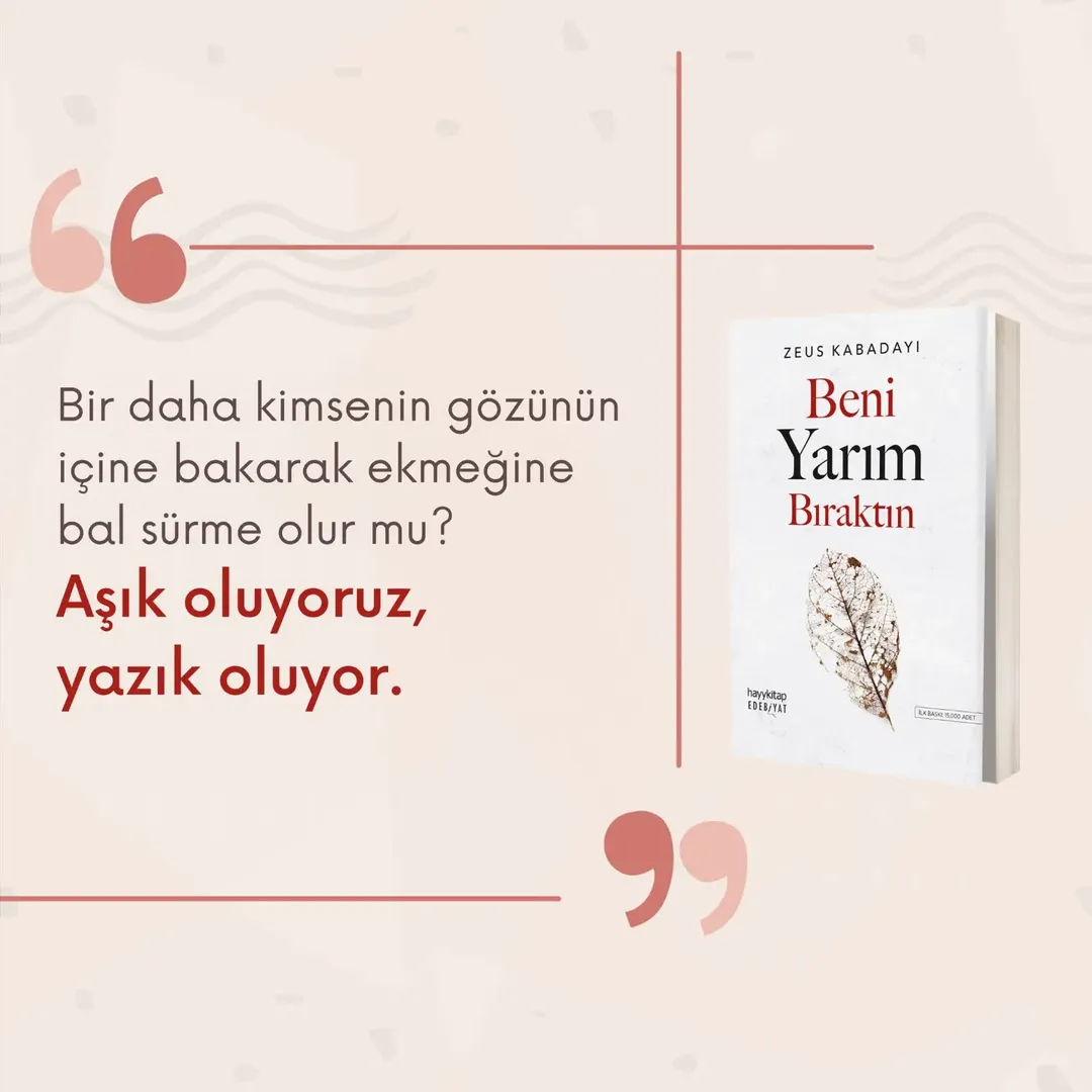 Beni Yarım Bıraktın — 2